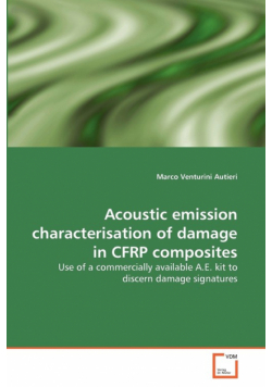 Acoustic emission characterisation of damage in CFRP composites