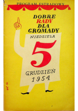 Program estradowy Dobre rady dla gromady