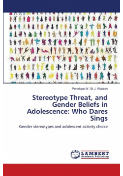 Stereotype Threat, and Gender Beliefs in Adolescence