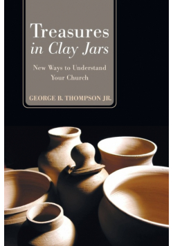 Treasures in Clay Jars