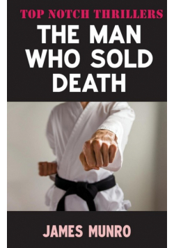 The Man Who Sold Death