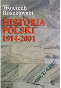 Historia Polski 1914 - 2001