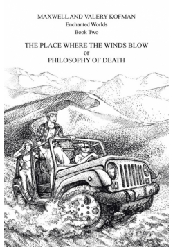 The Place Where the Winds Blow or Philosophy of Death