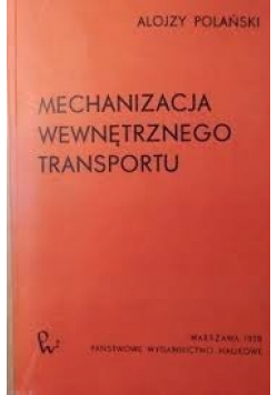 Mechanizacja wewnętrznego transportu