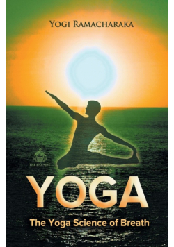 The Yoga Science of Breath