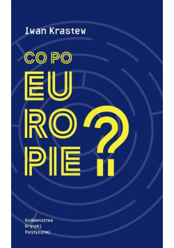 Co po Europie