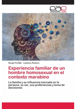 Experiencia familiar de un hombre homosexual en el contexto marabino