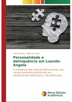 Personalidade e delinquência em Luanda-Angola