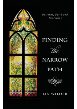 Finding the Narrow Path