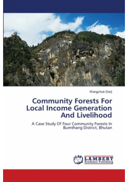 Community Forests For Local Income Generation And Livelihood