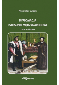 Dyplomacja i stosunki międzynarodowe