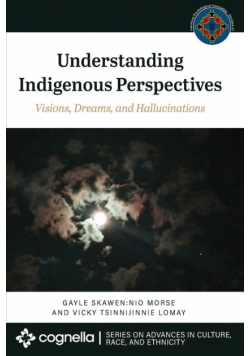 Understanding Indigenous Perspectives