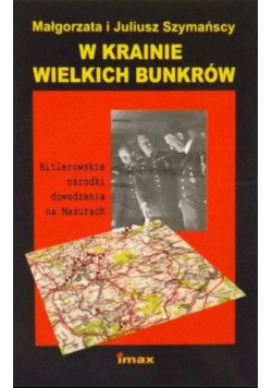 W krainie weilkich bunkrów