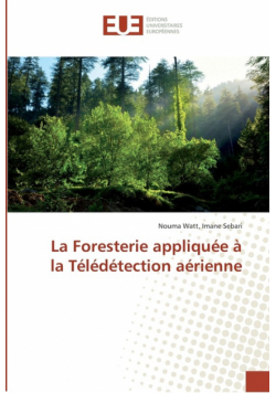La Foresterie appliquée à la Télédétection aérienne