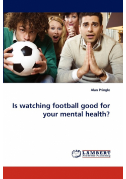 Is watching football good for your mental health?