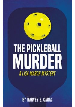 The Pickleball Murder