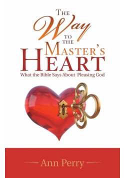 The Way to the Master's Heart