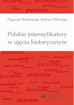 Polskie intensyfikatory w ujęciu historycznym