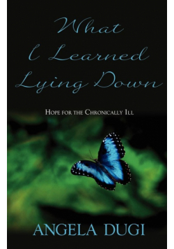 What I Learned Lying Down