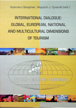 International Dialogue Global Europan National and Multicultural dimensions of Tourism