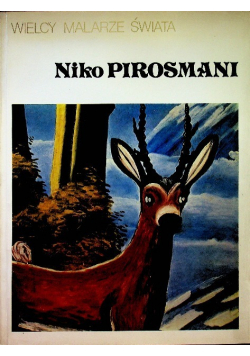 Wielcy malarze świata Niko Pirosmani
