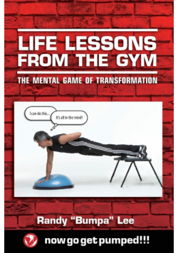 Life Lessons From the Gym