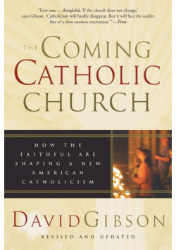 Coming Catholic Church, The