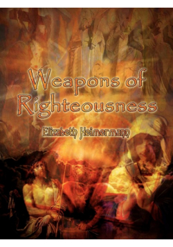 Weapons of Righteousness