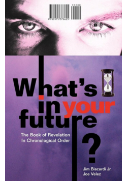 What's In Your Future?