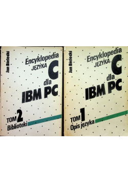Encyklopedia języka C dla IBM PC tom 1 i 2