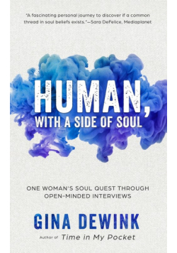Human, with a Side of Soul