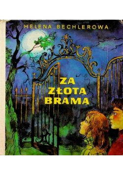 Za złotą bramą