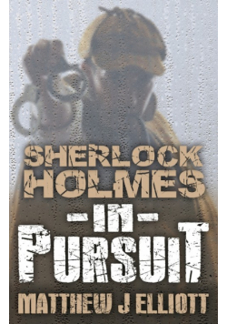 Sherlock Holmes in Pursuit