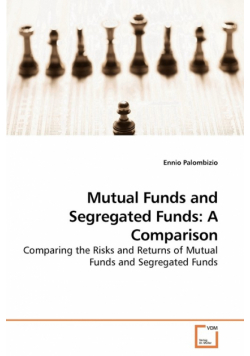 Mutual Funds and Segregated Funds