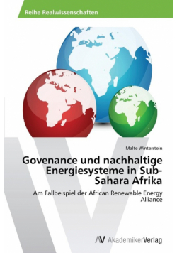 Govenance und nachhaltige Energiesysteme in Sub-Sahara Afrika