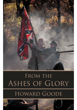 From the Ashes of Glory