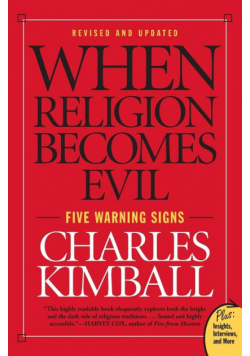 When Religion Becomes Evil