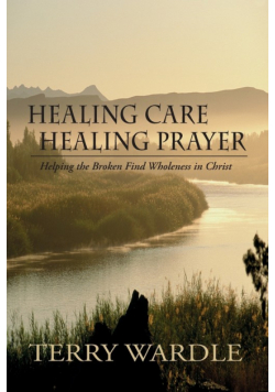 Healing Care, Healing Prayer