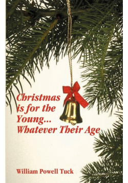 Christmas Is For The Young ... Whatever Their Age