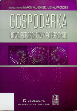Gospodarka nowe perspektywy po kryzysie
