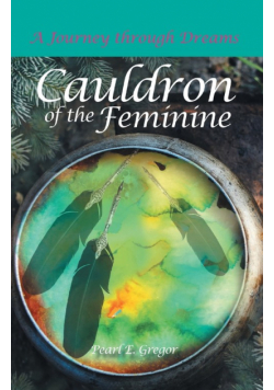 Cauldron of the Feminine
