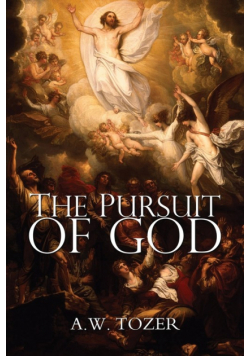The Pursuit of God