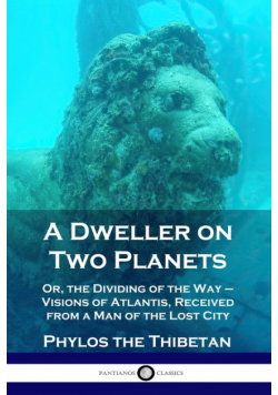 A Dweller on Two Planets