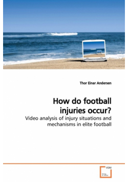 How do football injuries occur?