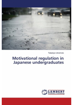 Motivational regulation in Japanese undergraduates