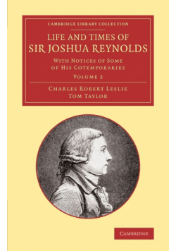 Life and Times of Sir Joshua Reynolds