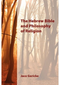 The Hebrew Bible and Philosophy of Religion