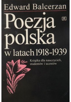 Poezja polska w latach 1918 1939