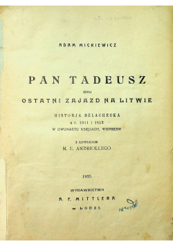 Pan Tadeusz czyli ostatni zajazd na Litwie 1925 r.