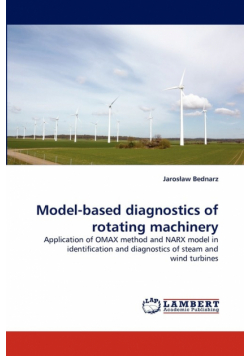 Model-based diagnostics of rotating machinery